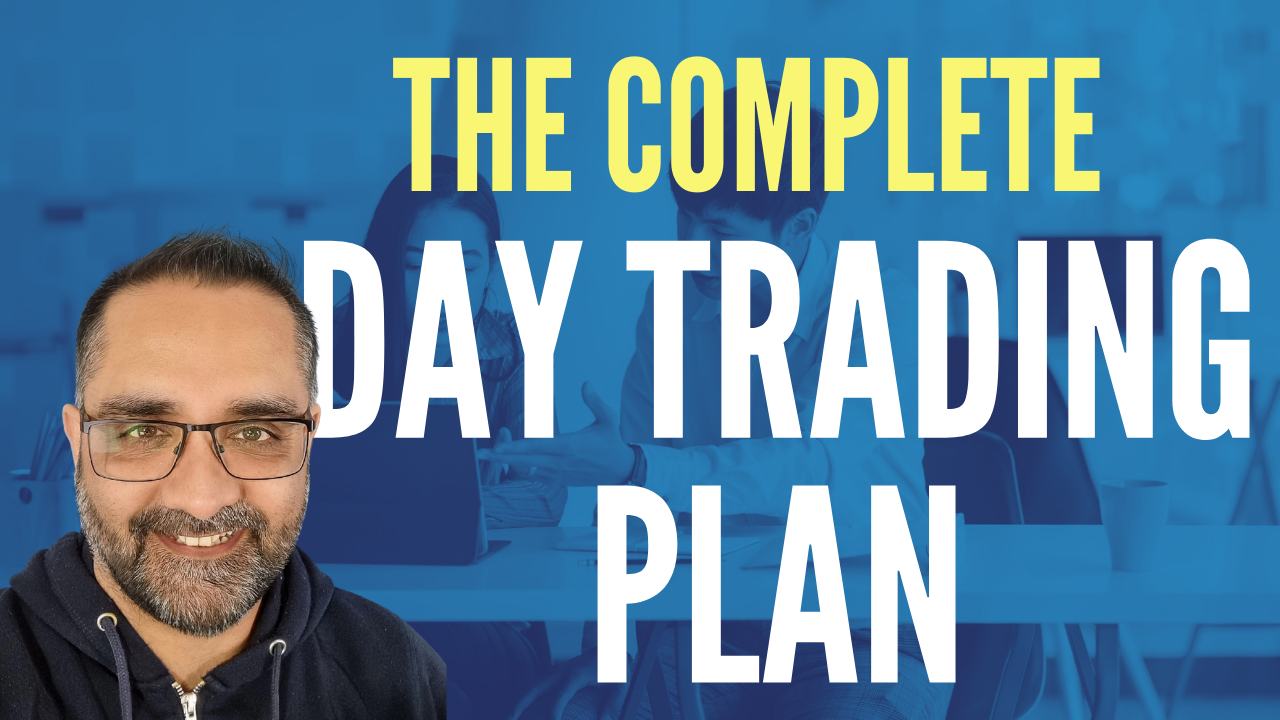 The Complete Day Trading Plan 2021