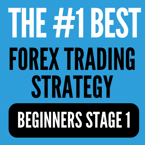 The #1 Best Forex Trading Strategy Beginners Stage 1